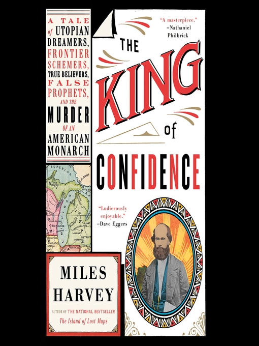 Title details for The King of Confidence by Miles Harvey - Wait list